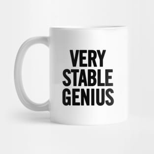 Very Stable Genius Mug